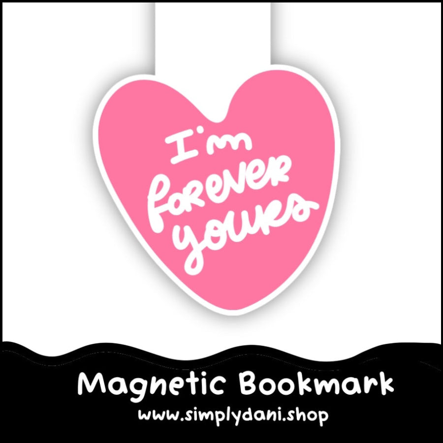 Forever Yours | Magnetic Bookmark