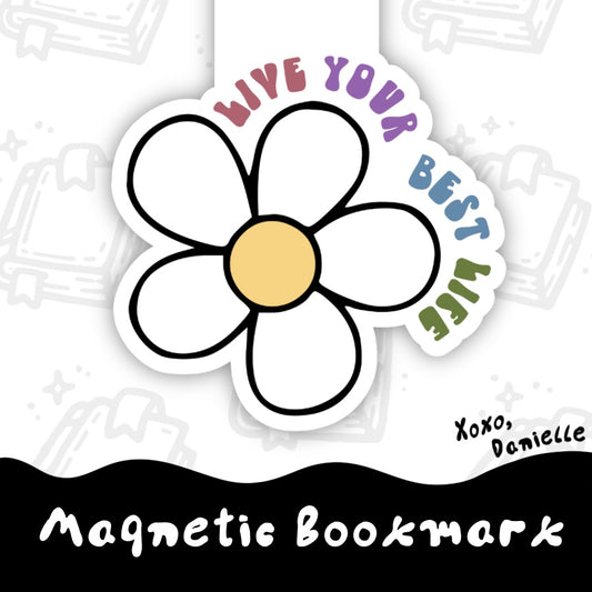 Live Your Best Life| Magnetic Bookmark